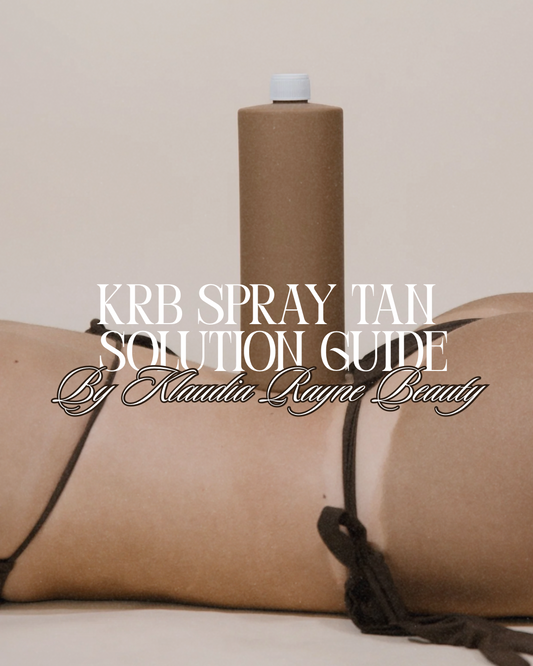 Spray Tan Solution Guide 101