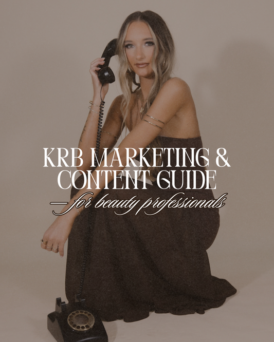 Marketing + Content Creation Guide | For Beauty Pros